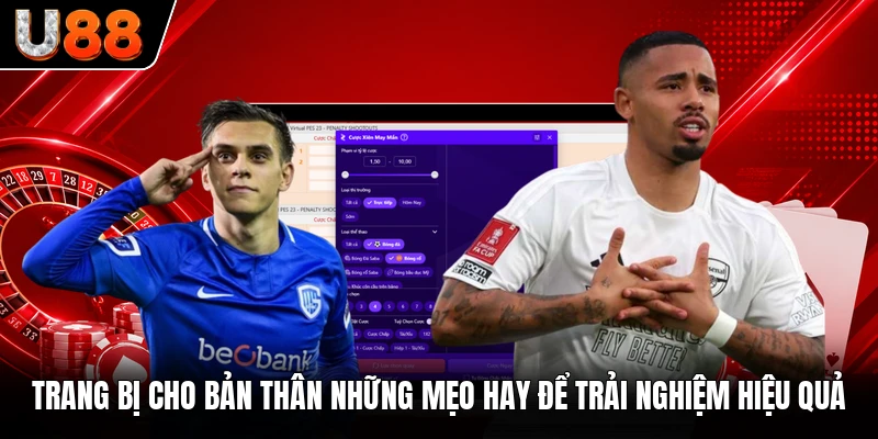 Trang bị cho bản thân những mẹo hay để trải nghiệm hiệu quả Trang bị cho bản thân những mẹo hay để trải nghiệm hiệu quả