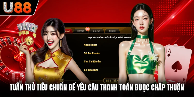Tuân thủ tiêu chuẩn để yêu cầu thanh toán được chấp thuận Tuân thủ tiêu chuẩn để yêu cầu thanh toán được chấp thuận